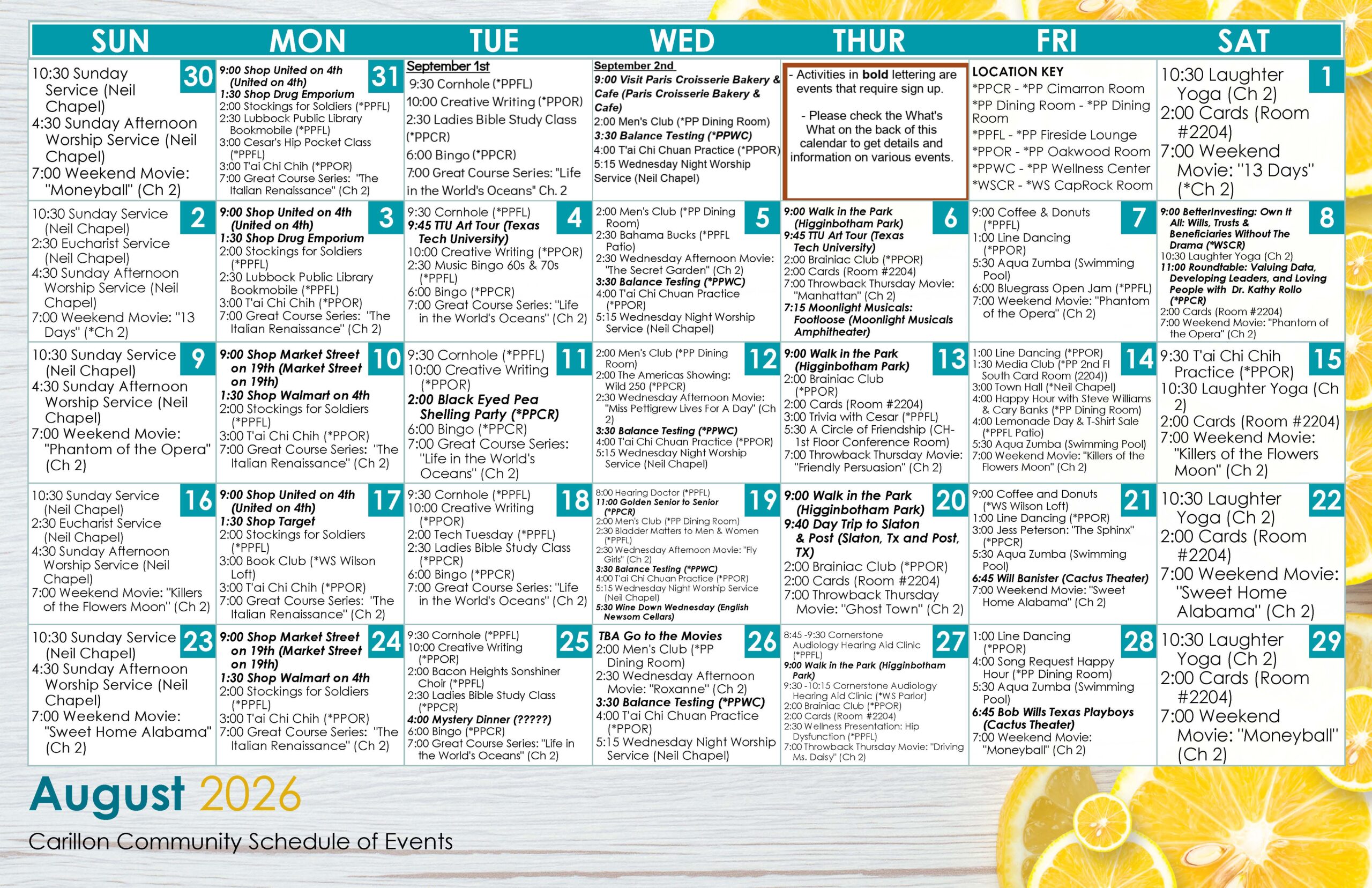 August 2026 Carillon Community Schedule of Events displayed as a monthly calendar with a bright lemon-themed border. The calendar lists daily worship services, fitness classes, card games, shopping trips, educational programs, movies, live entertainment and off-site outings. Featured events include Music Bingo on August 4, an art tour at Texas Tech University, Black-Eyed Pea Shelling on August 11, a Balance Testing program on August 12, an archaeology outing to Lubbock Lake Landmark on August 16, lunch at 4BarK on August 17, the Kingston Trio concert on August 19, a day trip to Slaton and Post on August 20, a Wine Down Wednesday gathering on August 19, a mystery dinner on August 25 and a performance by Bob Wills Texas Playboys on August 28. Bold calendar entries require advance registration, and a location key identifies rooms and activity areas throughout the community.